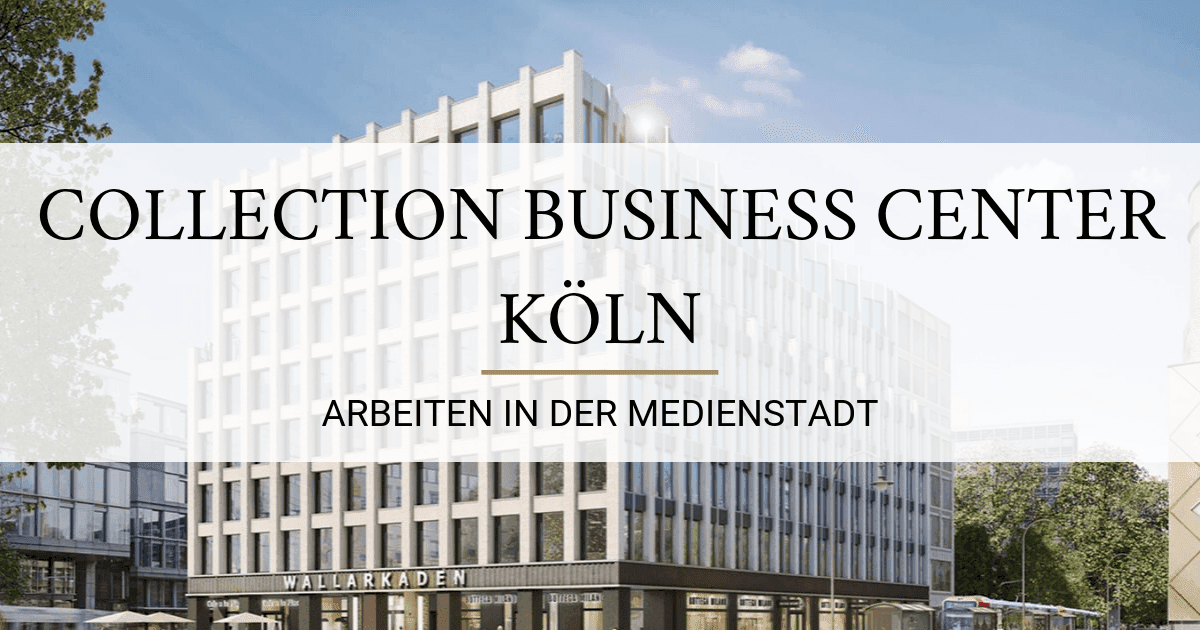 COLLECTION Business Center Köln 1