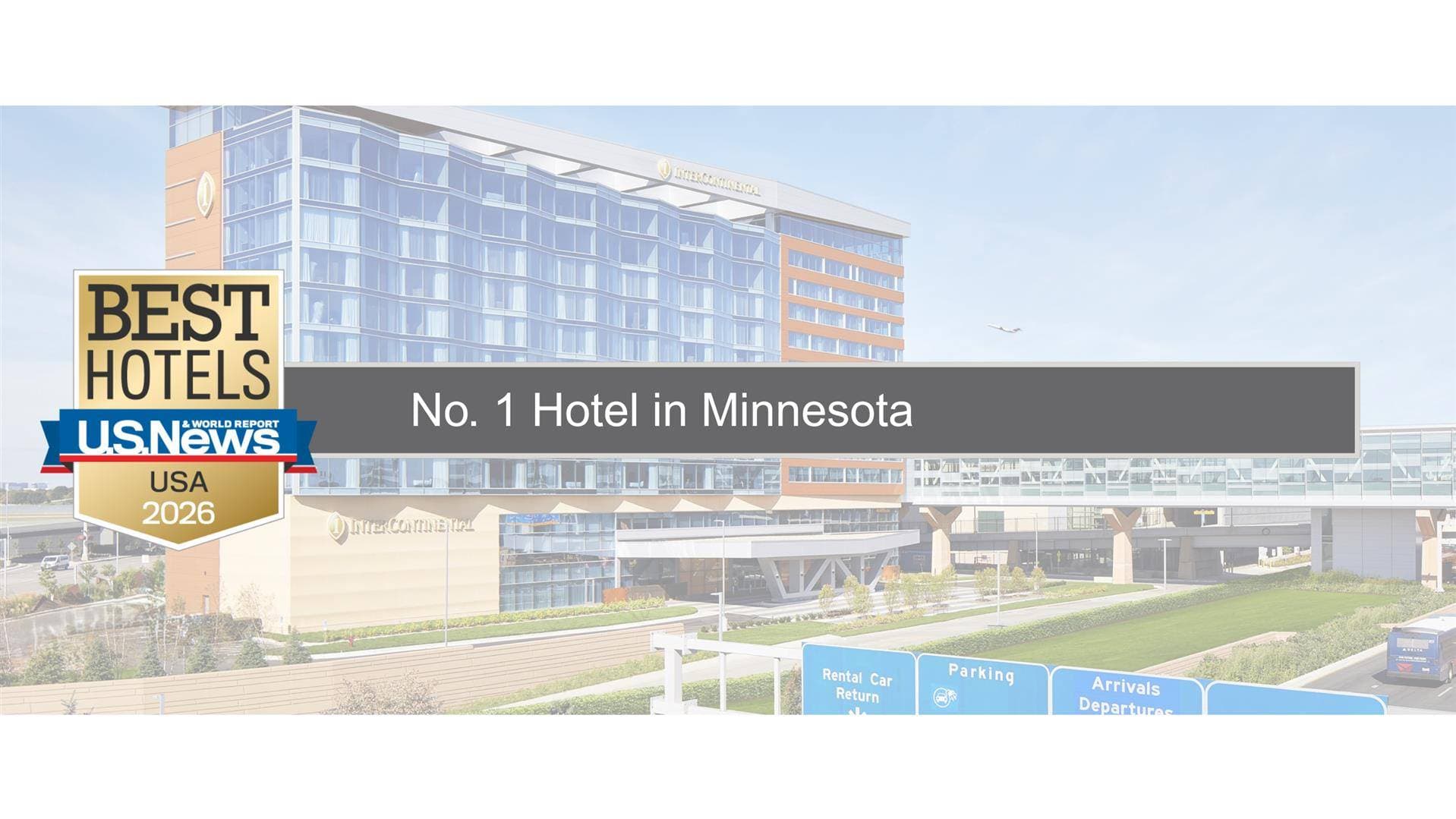 InterContinental Minneapolis – St. Paul Airport 1